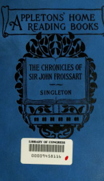 The chronicles of Sir John Froissart condensed for young readers_cover