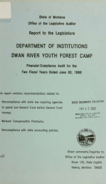 Department of Institutions, Swan River Youth Forest Camp, report to the Legislature : financial compliance audit for the two fiscal years ended June 30, 1986_cover