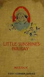 Little Sunshine's holiday, a picture from life_cover