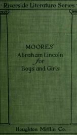The life of Abraham Lincoln for boys and girls_cover