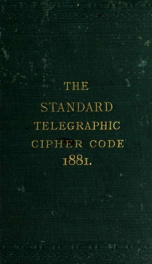 The standard telegraphic cipher code for the cotton trade_cover