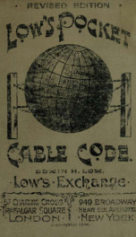 Low's pocket cable code (alphabetical), specially adapted for American travellers._cover