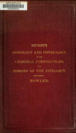 Physiology and histology of the cerebral convolutions. Also, Poisons of the intellect_cover