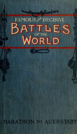 Famous and decisive battles of the world;_cover