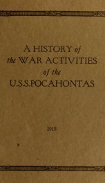 A history of the war activities of the U.S.S. Pocahontas_cover