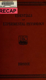 The essentials of experimental physiology, for the use of students_cover