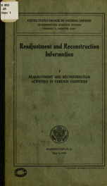 Readjustment and reconstruction information. I. Readjustment and reconstruction activities in foreign countries. Washington, D.C. May 1, 1919_cover