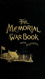 The memorial war book : as drawn from historical records and personal narratives of the men who served in the great struggle_cover