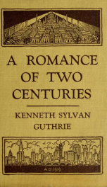 A romance of two centuries : a tale of the year 2025_cover