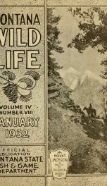 Montana wild life. Official publication VOL JAN 1932_cover