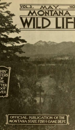 Montana wild life. Official publication VOL MAY 1931_cover