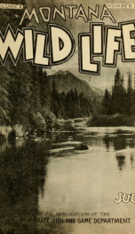 Montana wild life. Official publication VOL JUL 1930_cover