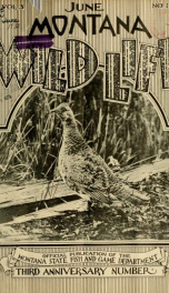 Montana wild life. Official publication VOL JUN 1930_cover
