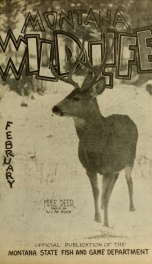 Montana wild life. Official publication VOL FEB 1930_cover