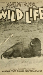 Montana wild life. Official publication VOL JAN 1930_cover
