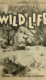 Montana wild life. Official publication VOL MAR 1929_cover