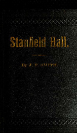 Stanfield Hall : an historical romance 3_cover