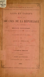 Lois et tarifs relatifs aux douanes de la République; recueil contenant toutes les lois constituant la législation douanière de la République_cover