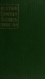 Best Lincoln stories, tersely told yr. 1898_cover