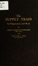 The supply train; its organization and work_cover