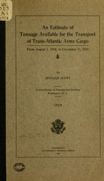 An estimate of tonnage available for the transport of trans-Atlantic army cargo_cover