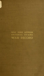 New York division, National guard, war record_cover