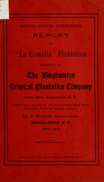 Second annual inspector's report on "La Esmalta" plantation .._cover