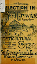 Selection in seed growing, comprising papers read before the seedsmen's session_cover