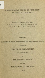 A biochemical study of nitrogen in certain legumes_cover