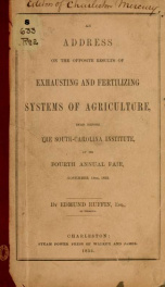 An address on the opposite results of exhausting and fertilizing systems of agriculture_cover