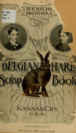Weston bros., Belgian hare scrap, no. 1 .._cover