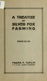 A treatise on silver fox farming .._cover