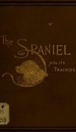 The spaniel and its training_cover