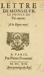 Lettre de Monsievr le Prince de Pié-mont : A la Royne Mere_cover