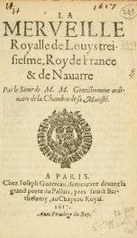 La merveille Royalle de Louys treisiesme, Roy de France & de Nauarre, par le Sieur de M.M. Gentilhomme ordinaire de la Chambre de sa Maiesté_cover