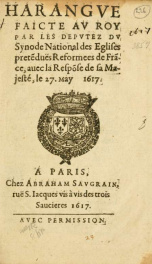 Harangve faicte av Roy par les Depvtez dv Synode National des Eglises pretedues Reformees de Frãce, auec la Respõse de sa Majesté, le 27. May 1617_cover