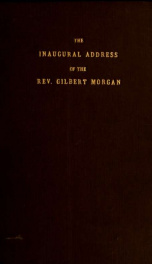 The inaugural address of the Rev. Gilbert Morgan : President of the Western University of Pennsylvania_cover