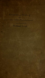 A compendious history of the cotton-manufacture : with a disproval of the claim of Sir Richard Arkwright to the invention of its ingenious machinery_cover