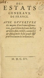 Des estats generavx de France. Avec ovvertvre des moyens d'vne bonne reformation, pour le bien du seruice du Roy.._cover