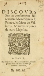 Discovrs sur les conferences faites entre Monseigneur le Prince, Mõsieur de Villeroy, & autres deputez de leurs Majestez_cover