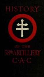 History to the 58th U. S. artillery C. A. C., American expeditionary forces_cover