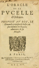 L'oracle de la pvcelle d'Orléans, proposé av Roy, le dimanche treizième de Iuillet, où sont dés duites les Royales aventures de sa Majesté_cover