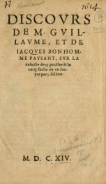 Discovrs de M. Gvillavme et de Iacqves Bonhomme Paysant, svr la defaicte de 35. poulles & le cocq faicte en vn souper par 3. soldats_cover