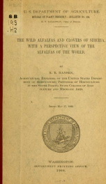 The wild alfalfas and clovers of Siberia, with a perspective view of the alfalfas of the world_cover