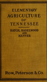 Elementary agriculture of Tennessee, with practical artithmetic_cover