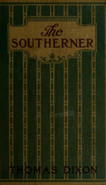 The southerner : a romance of the real Lincoln_cover