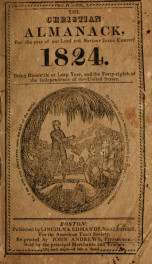 The Christian almanack, For the year of our Lord and Saviour Jesus Christ, 1824 : being Bissextile, or Leap Year, and the Forty-eighth of the Independence of the United States_cover