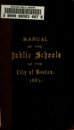 Manual of the public schools of the City of Boston 1887_cover