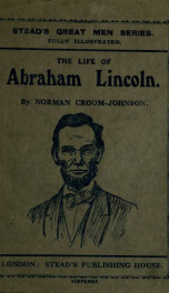 The life of Abraham Lincoln_cover