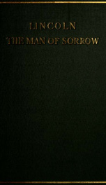 Lincoln : the man of sorrow_cover